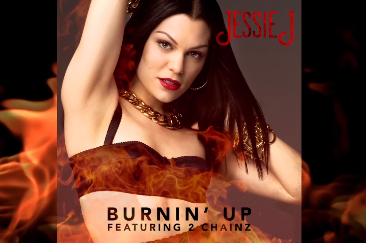 Новая песня Jessie J feat. 2 Chainz - Burnin Up